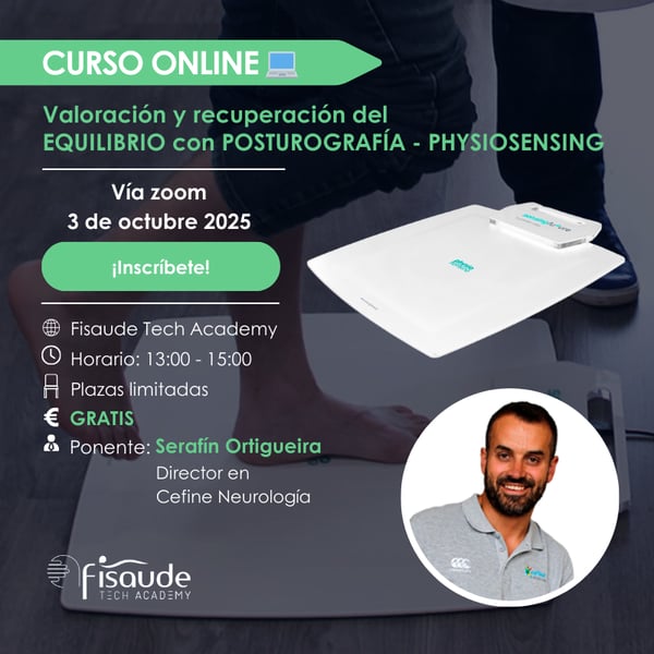 Valoración y recuperación del EQUILIBRIO con POSTUROGRAFÍA - PHYSIOSENSING- VÍA ZOOM - 3 de octubre 2025